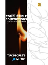 Combustible Concoctions for Percussion Quartet cover